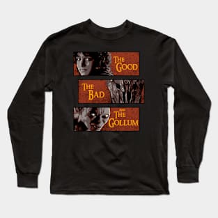 The Good, The Bad and The Gollum Long Sleeve T-Shirt